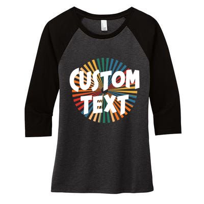 Custom Text Retro Colorful Logo Personalized Design Women's Tri-Blend 3/4-Sleeve Raglan Shirt