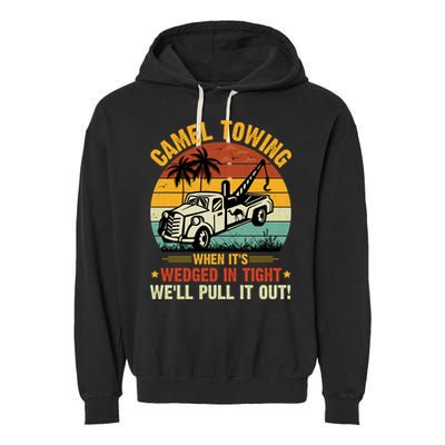 Camel Towing Retro Adult Humor Saying Funny Halloween Gift Garment-Dyed Fleece Hoodie