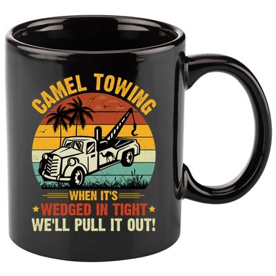 Camel Towing Retro Adult Humor Saying Funny Halloween Gift 11oz C Handle Ceramic Mug