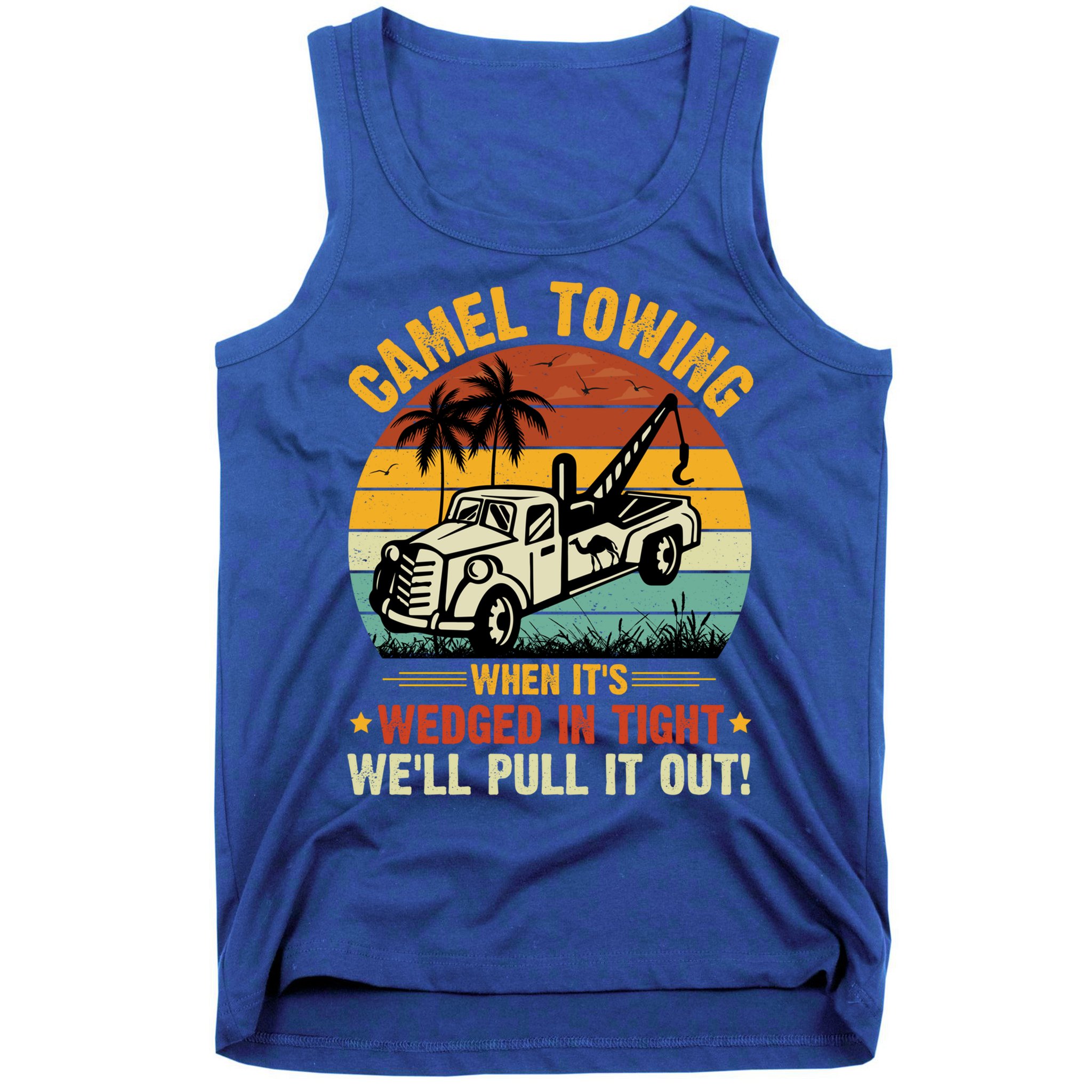 Camel Towing Retro Adult Humor Saying Funny Halloween Gift Tank Top