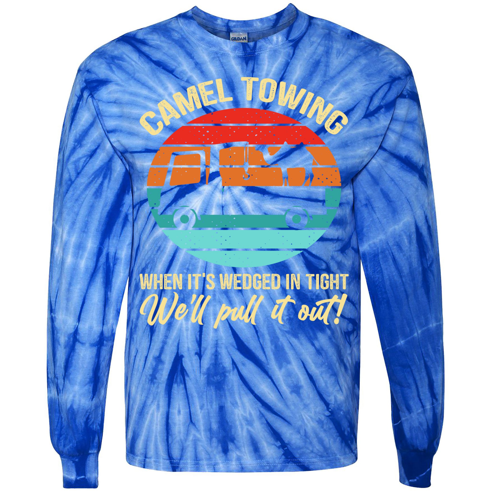 Camel Towing Retro Adult Humor Saying Funny Halloween Gift Tie-Dye Long Sleeve Shirt