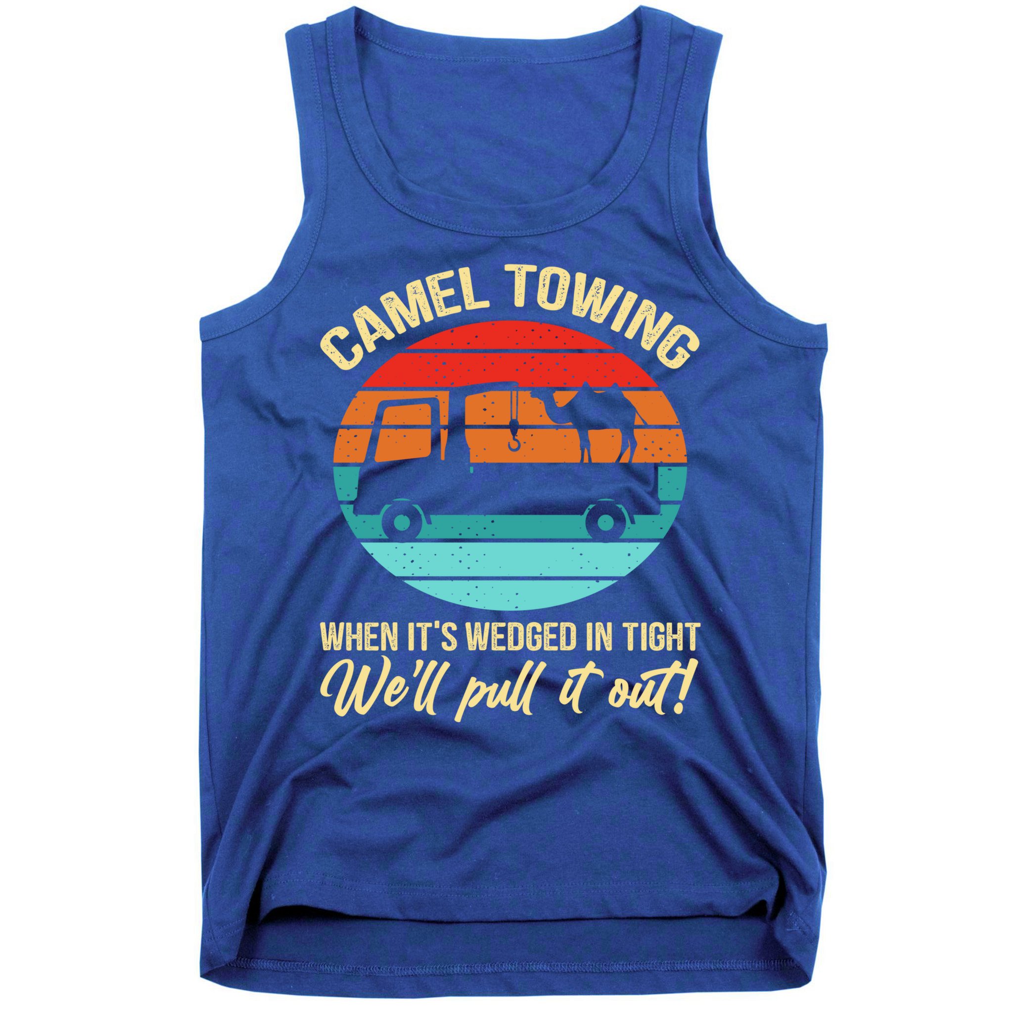 Camel Towing Retro Adult Humor Saying Funny Halloween Gift Tank Top
