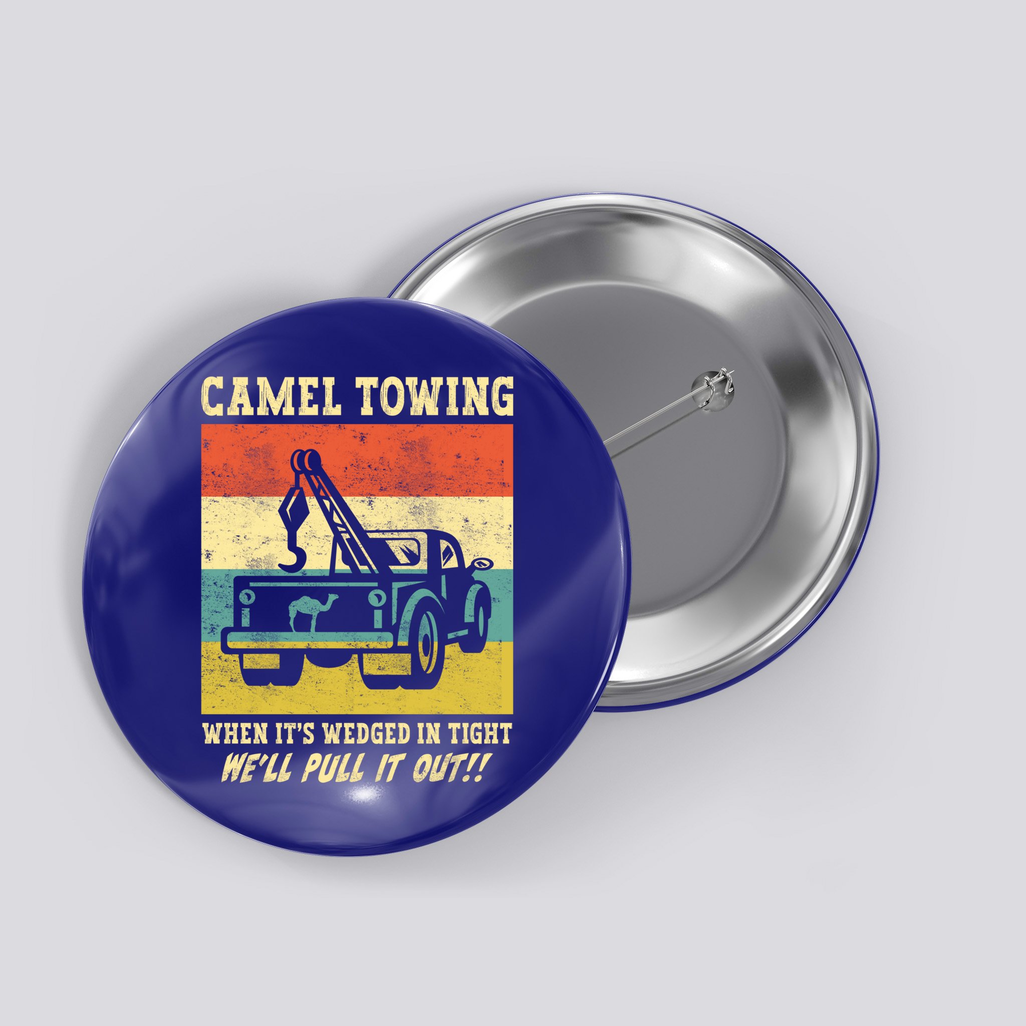 Camel Towing Retro Adult Humor Saying Funny Halloween Cool Gift Button