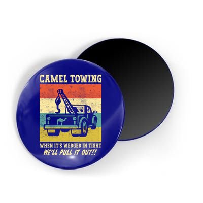 Camel Towing Retro Adult Humor Saying Funny Halloween Cool Gift Magnet