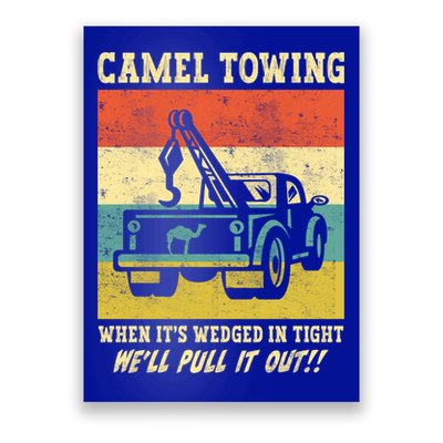 Camel Towing Retro Adult Humor Saying Funny Halloween Cool Gift Poster