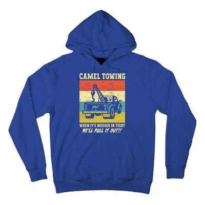 Camel Towing Retro Adult Humor Saying Funny Halloween Cool Gift Tall Hoodie