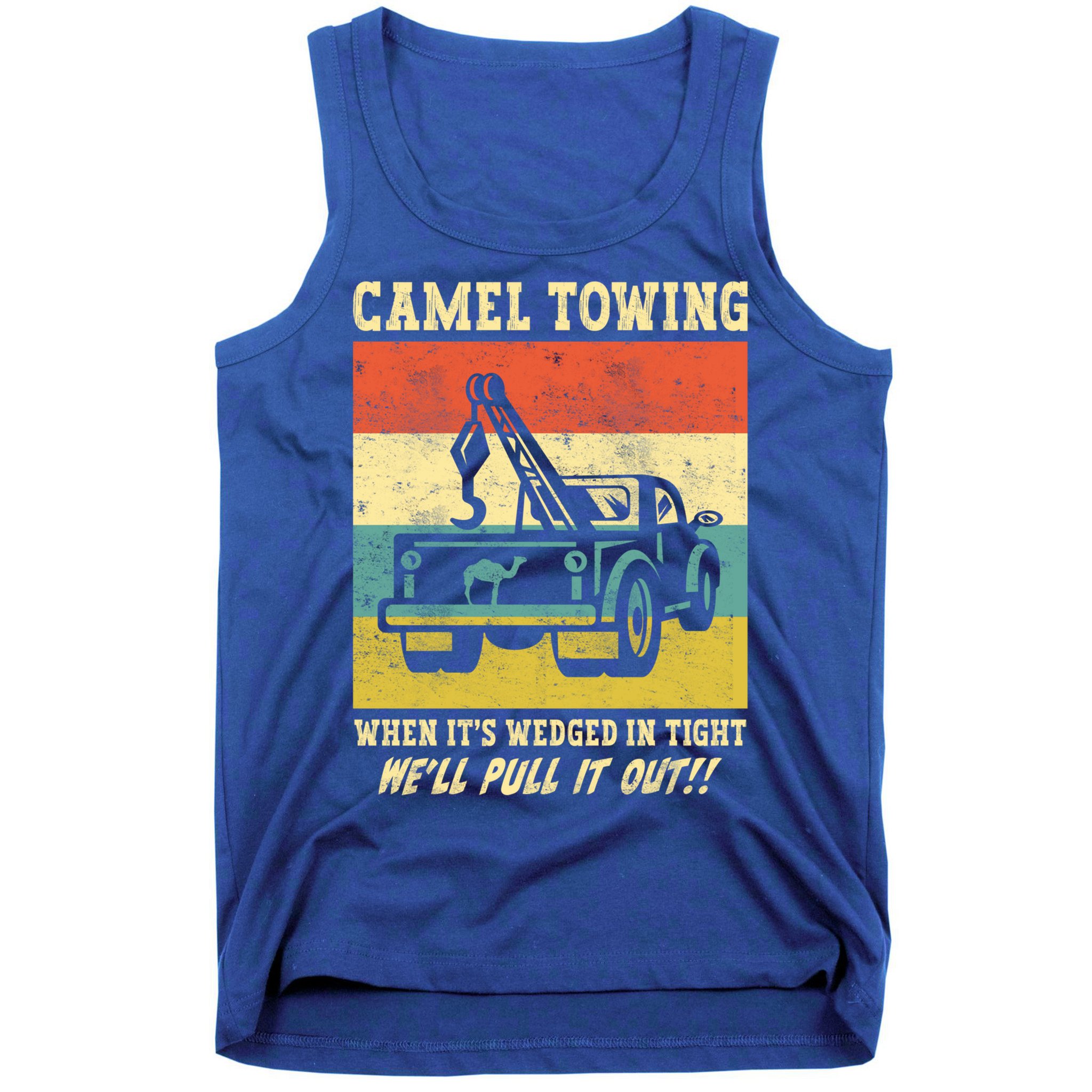 Camel Towing Retro Adult Humor Saying Funny Halloween Cool Gift Tank Top