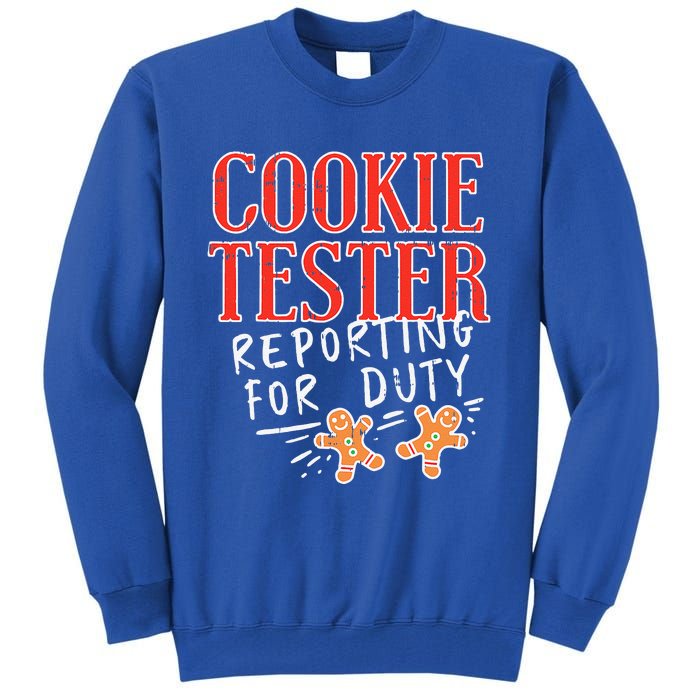 Cookie Tester Reporting Duty Funny Christmas Xmas Gifts Tall Sweatshirt