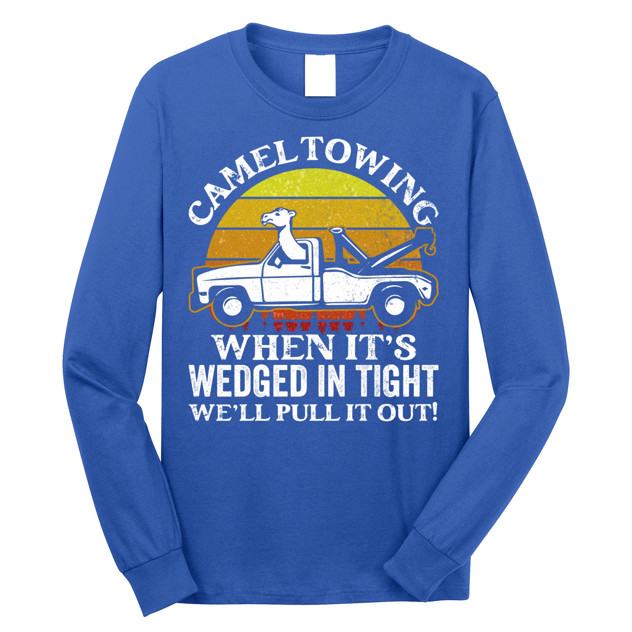 Camel Towing Retro Humor Saying Funny Transport Halloween Gift Long Sleeve Shirt