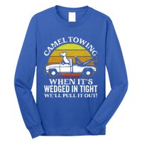 Camel Towing Retro Humor Saying Funny Transport Halloween Gift Long Sleeve Shirt