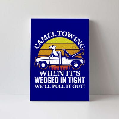 Camel Towing Retro Humor Saying Funny Transport Halloween Gift Canvas