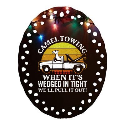 Camel Towing Retro Humor Saying Funny Transport Halloween Gift Ceramic Oval Ornament