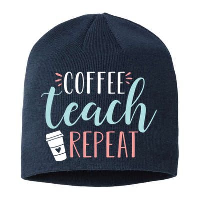 Coffee Teach Repeat - Cute Coffee Lover Teacher Quote Sustainable Beanie