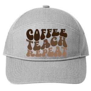 Coffee Teach Repeat Retro Teacher Gift 7-Panel Snapback Hat