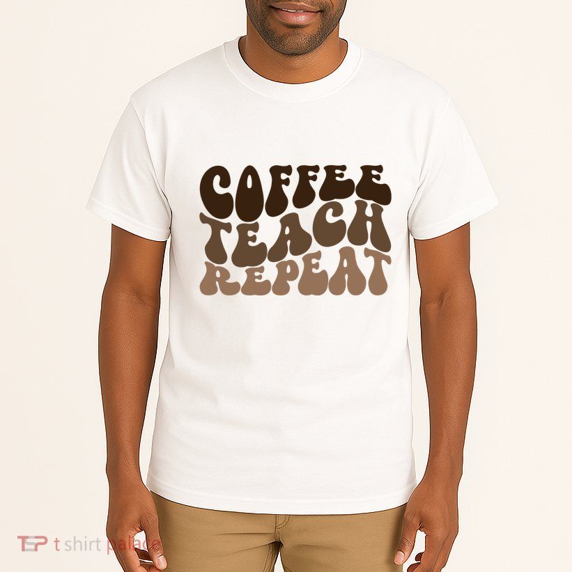 Coffee Teach Repeat Retro Teacher Gift Tall T-Shirt