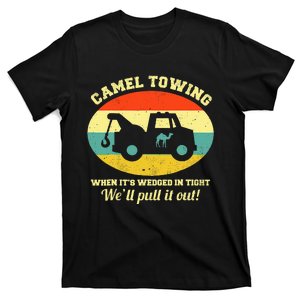 Camel Towing Retro Adult Humor Saying T-Shirt