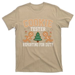 Cookie Tester Reporting For Duty Funny Christmas Xmas T-Shirt