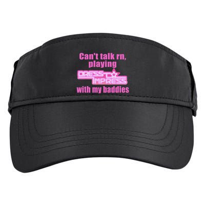 CanT Talk Rn Playing Dress To Impress With My Baddies Adult Drive Performance Visor