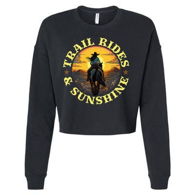 Country Trail Rides And Sunshine Horse Riding Cowgirl Cropped Pullover Crew