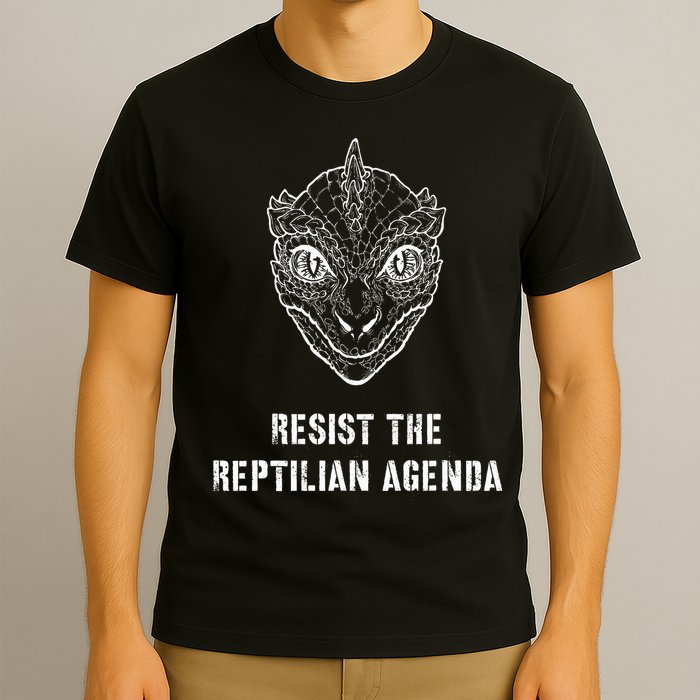 Conspiracy Theory Resist The Reptilian Agenda T-Shirt