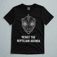 Conspiracy Theory Resist The Reptilian Agenda T-Shirt