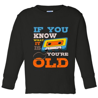 Cassette Tape Radio 70S 80S 90S Music Lover Toddler Long Sleeve Shirt