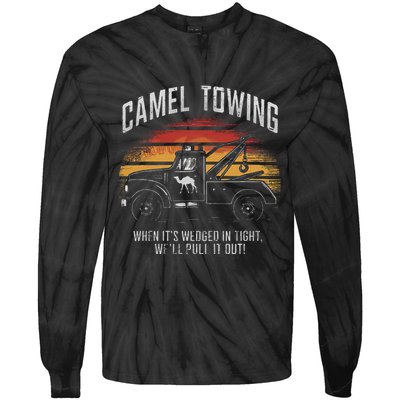 Camel Towing Retro Adult Humor Saying Tie-Dye Long Sleeve Shirt