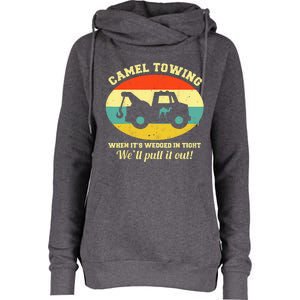 Camel Towing Retro Adult Humor Saying Funny Halloween Womens Funnel Neck Pullover Hood