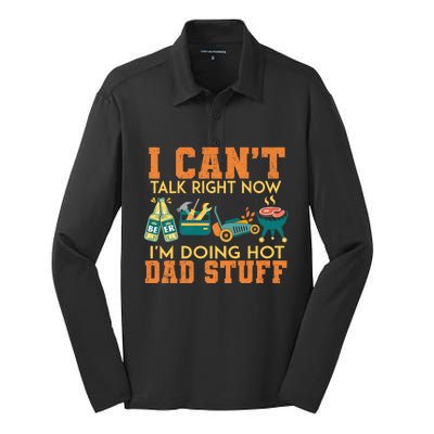 CanT Talk Right IM Doing Hot Dad Stuff Silk Touch Performance Long Sleeve Polo