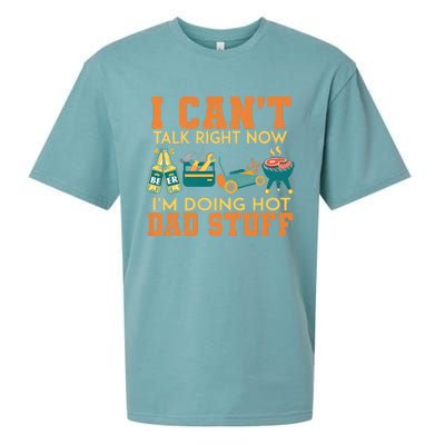 CanT Talk Right IM Doing Hot Dad Stuff Sueded Cloud Jersey T-Shirt