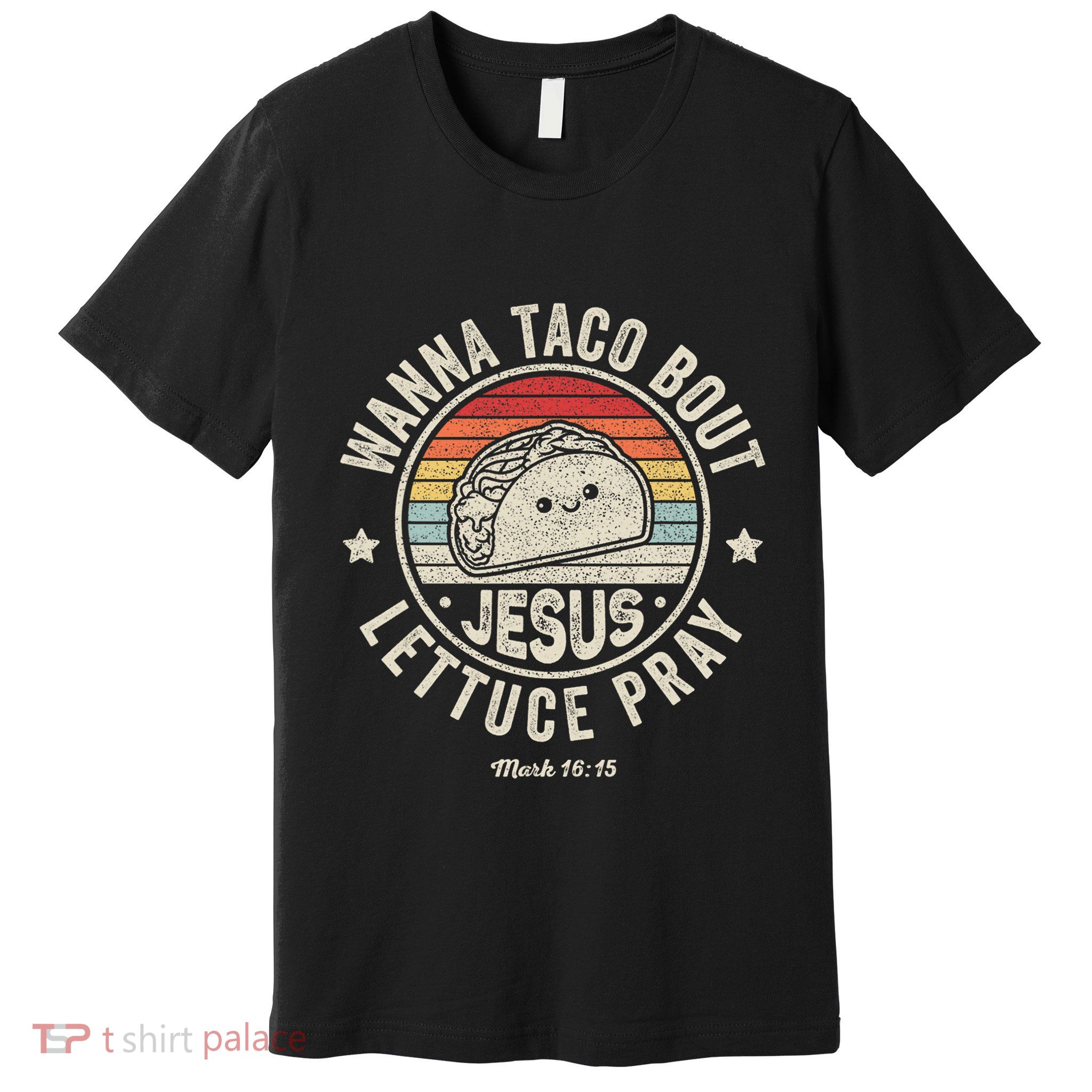 Christian Taco Retro Wanna Taco Bout Jesus Cinco de Mayo Premium T-Shirt