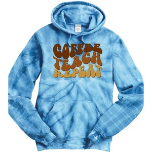 Coffee Teach Repeat Retro Gift For Teacher Tie Dye Hoodie