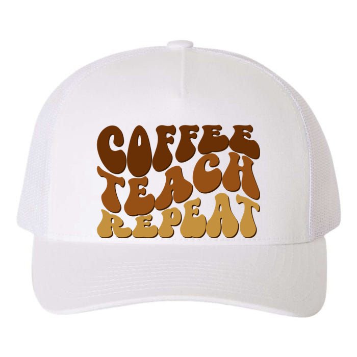 Coffee Teach Repeat Retro Gift For Teacher Yupoong Adult 5-Panel Trucker Hat