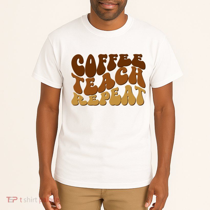 Coffee Teach Repeat Retro Gift For Teacher Tall T-Shirt