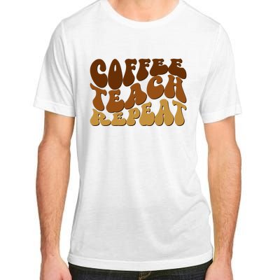 Coffee Teach Repeat Retro Gift For Teacher Adult ChromaSoft Performance T-Shirt