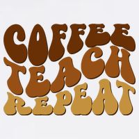 Coffee Teach Repeat Retro Gift For Teacher Bucket Hat