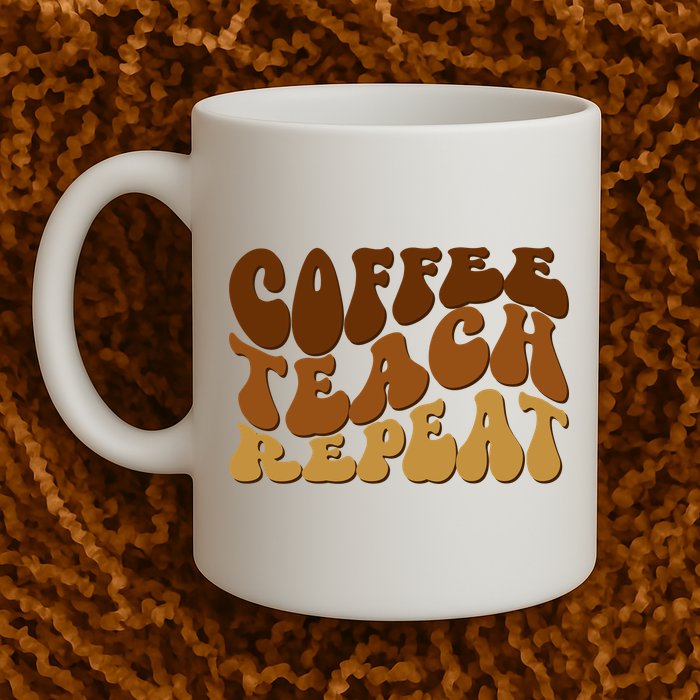 Coffee Teach Repeat Retro Gift For Teacher Mug