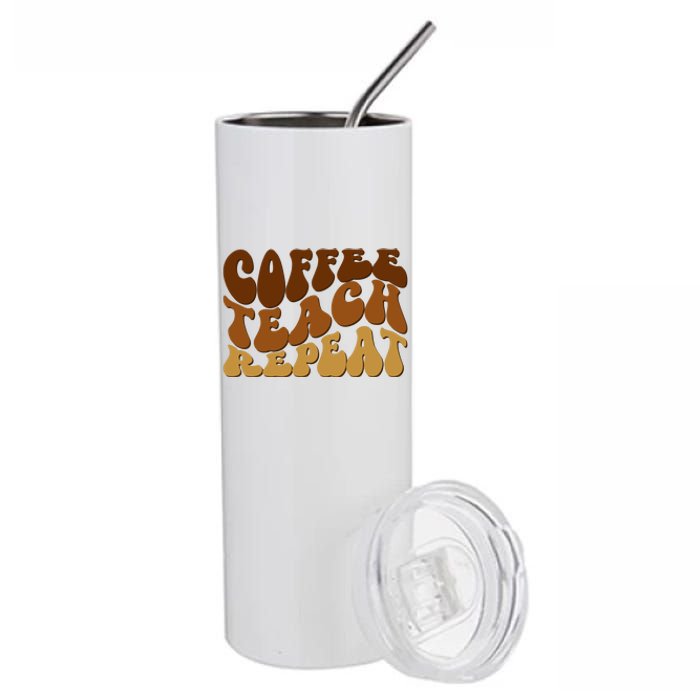 Coffee Teach Repeat Retro Gift For Teacher Stainless Steel Tumbler