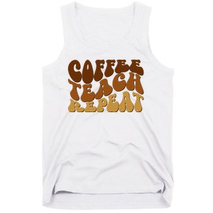 Coffee Teach Repeat Retro Gift For Teacher Tank Top