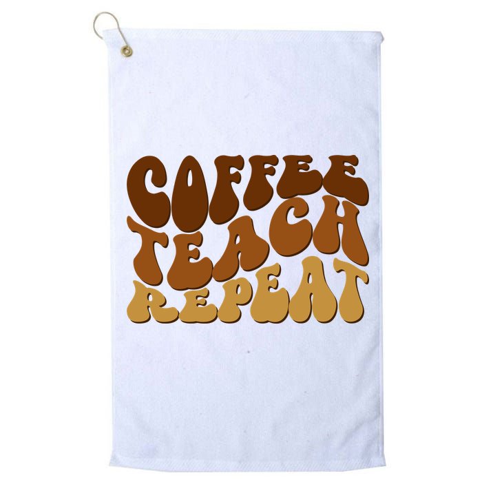 Coffee Teach Repeat Retro Gift For Teacher Golf Towel