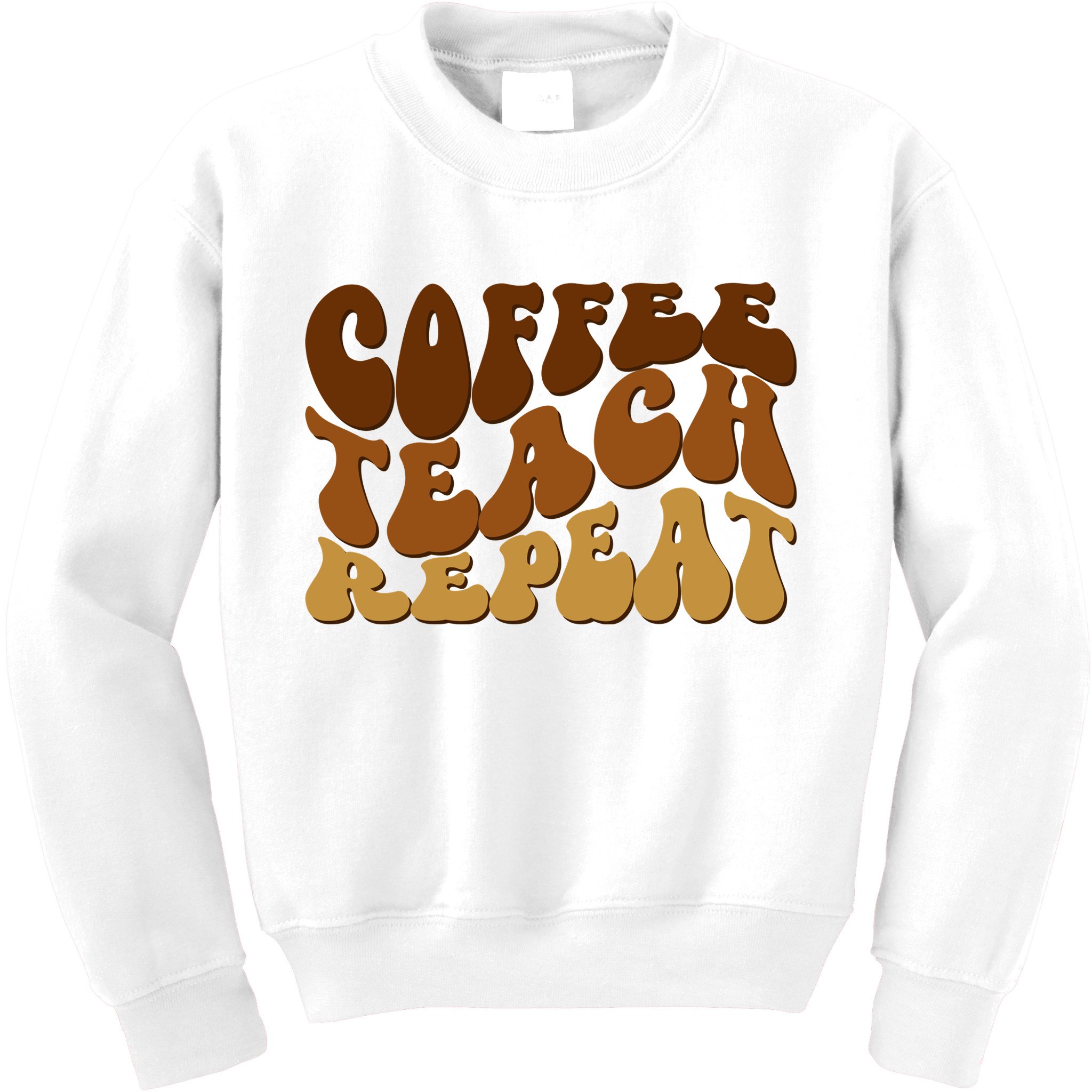 Coffee Teach Repeat Retro Gift For Teacher Kids Sweatshirt