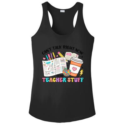 Cant Talk Right Now Doing Teacher Stuff Ladies PosiCharge Competitor Racerback Tank