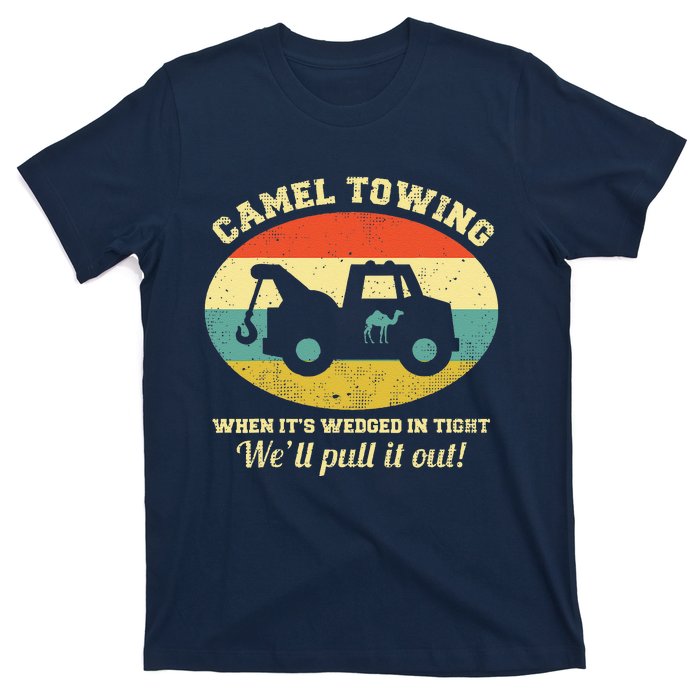 Camel Towing Retro Adult Humor Saying Funny Halloween Gift T-Shirt