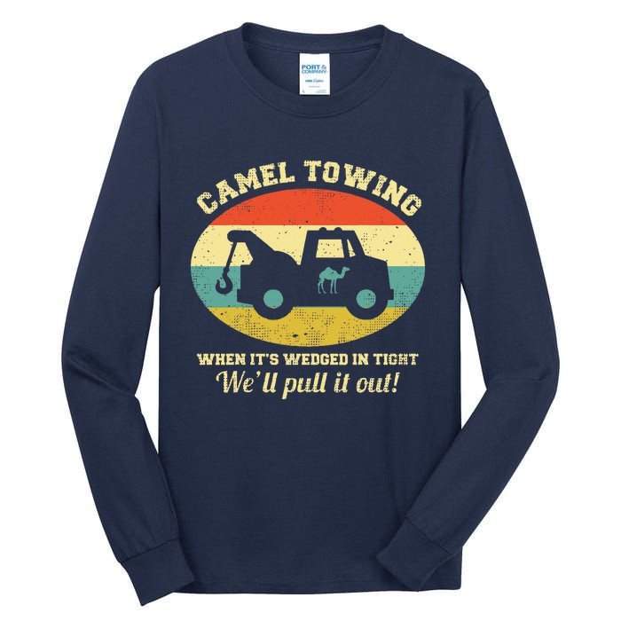 Camel Towing Retro Adult Humor Saying Funny Halloween Gift Tall Long Sleeve T-Shirt