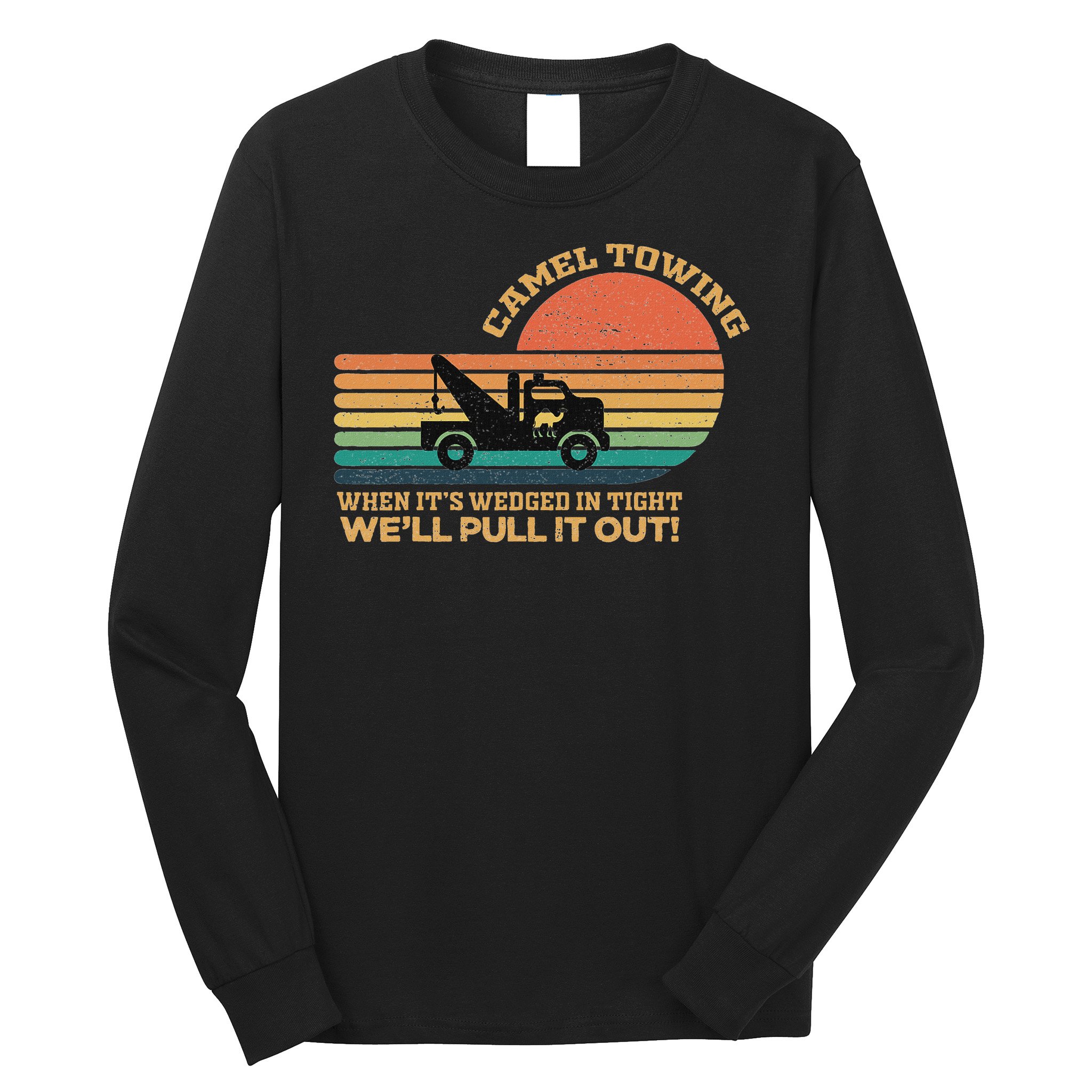 Camel Towing Retro Adult Humor Saying Funny Halloween Long Sleeve Shirt