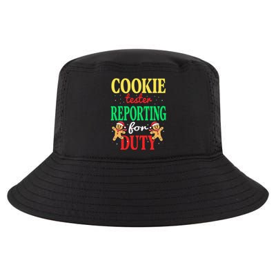 Cookie Tester Reporting Duty Funny Christmas Xmas Cool Comfort Performance Bucket Hat