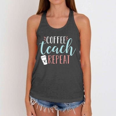 Coffee Teach Repeat - Cute Coffee Lover Teacher Quote Women's Knotted Racerback Tank