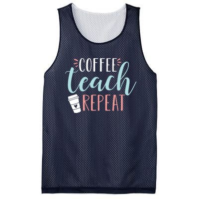 Coffee Teach Repeat - Cute Coffee Lover Teacher Quote Mesh Reversible Basketball Jersey Tank