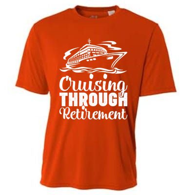 Cruising Through Retiret Cruise Cute Gift Cooling Performance Crew T-Shirt