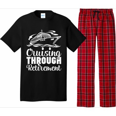 Cruising Through Retiret Cruise Cute Gift Pajama Set